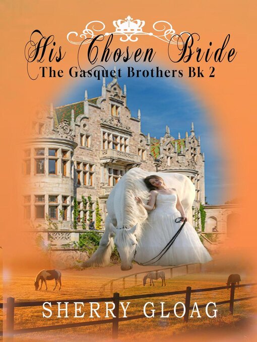 Title details for His Chosen Bride by Sherry Gloag - Available